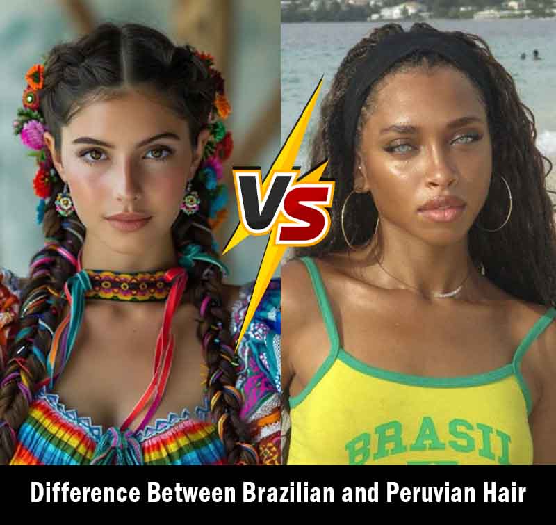 Difference Between Brazilian and Peruvian Hair
