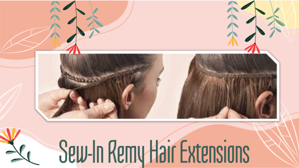Sew in hair extensions