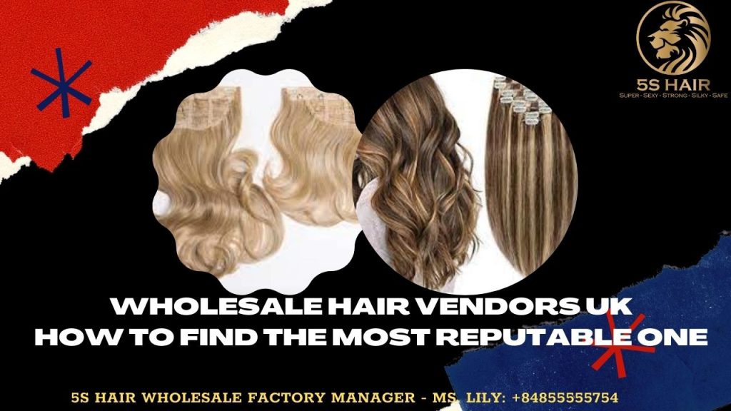 wholesale-hair-vendors-uk-how-to-find-the-most-reputable-one1