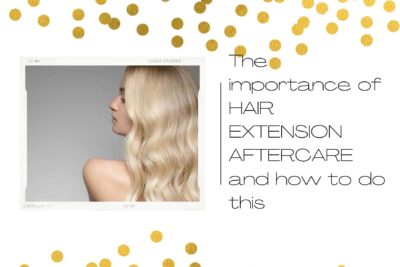 the-importance-of-hair-extension-aftercare-and-how-to-do-this