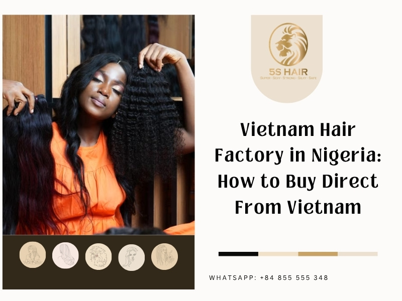 vietnam hair factory in nigeria