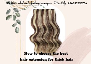 Best types of hair extensions for thick hair