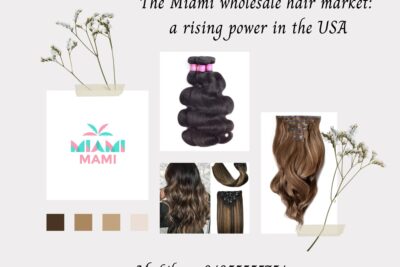 the-miami-wholesale-hair-market-a-rising-power-in-the-usa1