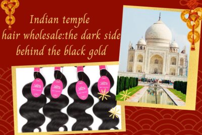 indian-temple-hair-wholesale-the-dark-side-behind-the-black-gold1