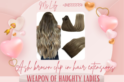 ash-brown-clip-in-hair-extensions-weapon-of-haughty-ladies1