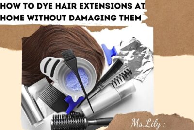 how-to-dye-hair-extensions-at-home-without-damaging-them1