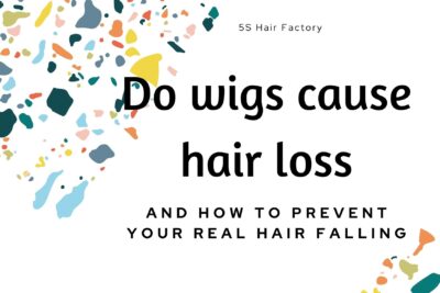 do-wigs-cause-hair-loss-and-how-to-prevent-your-real-hair-falling