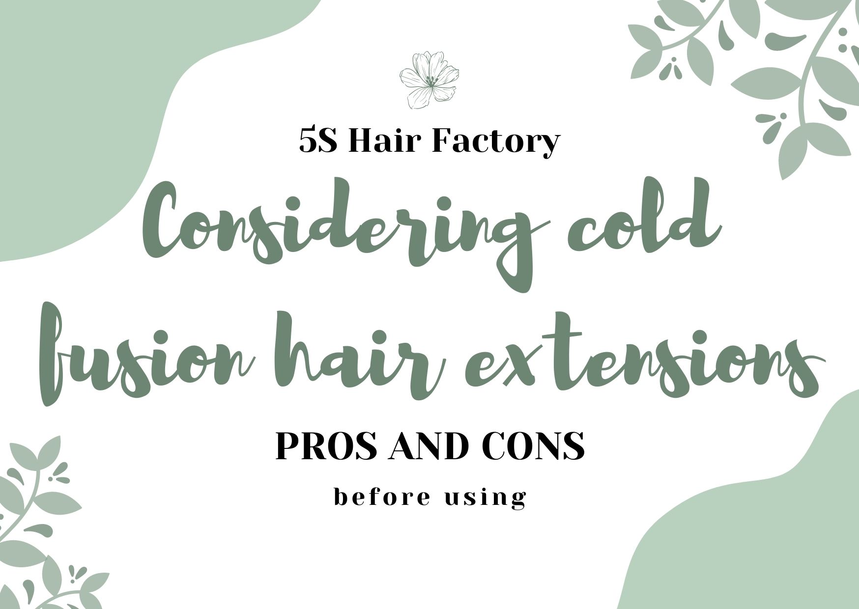 Considering cold fusion hair extensions pros and cons before using