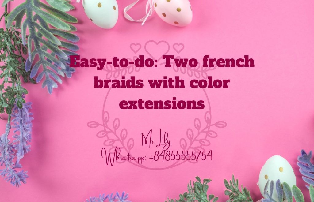 easy to do two french braids with color extensions 4