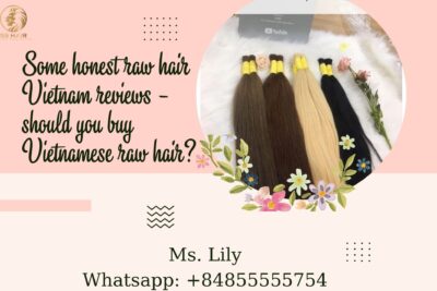 Some honest raw hair Vietnam reviews - should you buy Vietnamese raw hair?