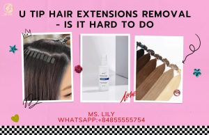 u-tip-hair-extensions-removal-is-it-hard-to-do
