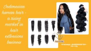 indonesian-human-hair-a-rising-market-in-hair-extensions-business22