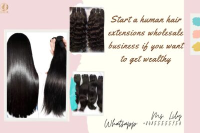 start-a-human-hair-extensions-wholesale-business-if-you-want-to-get-wealthy