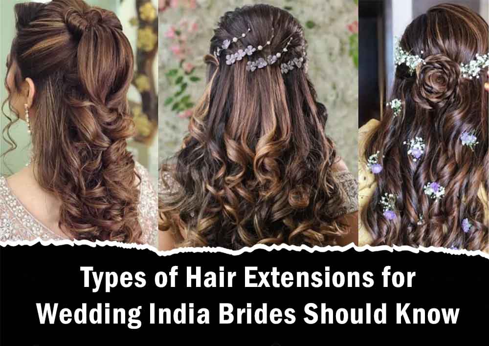 Hair Extensions for Wedding India
