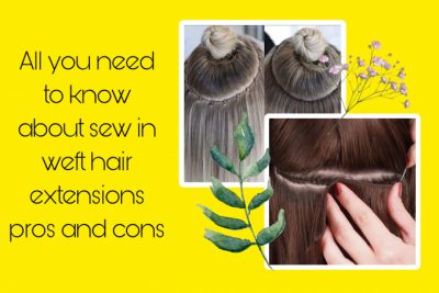 all-you-need-to-know-about-sew-in-weft-hair-extensions-pros-and-cons-21