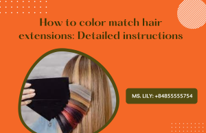 how-to-color-match-hair-extensions-detailed-instructions11