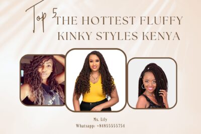 top-5-the-hottest-fluffy-kinky-styles-kenya