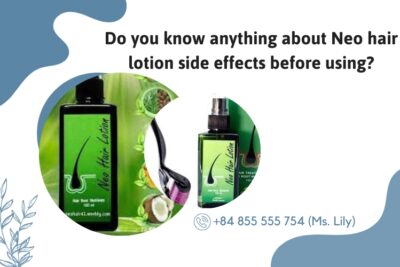 do-you-know-anything-about-neo-hair-lotion-side-effects-before-using2
