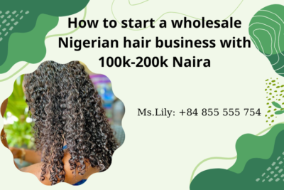 how-to-start-wholesale-nigerian-hair-business-with-100k-200k-naira10