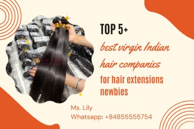 top-5-best-virgin-indian-hair-companies-for-hair-extensions-newbies