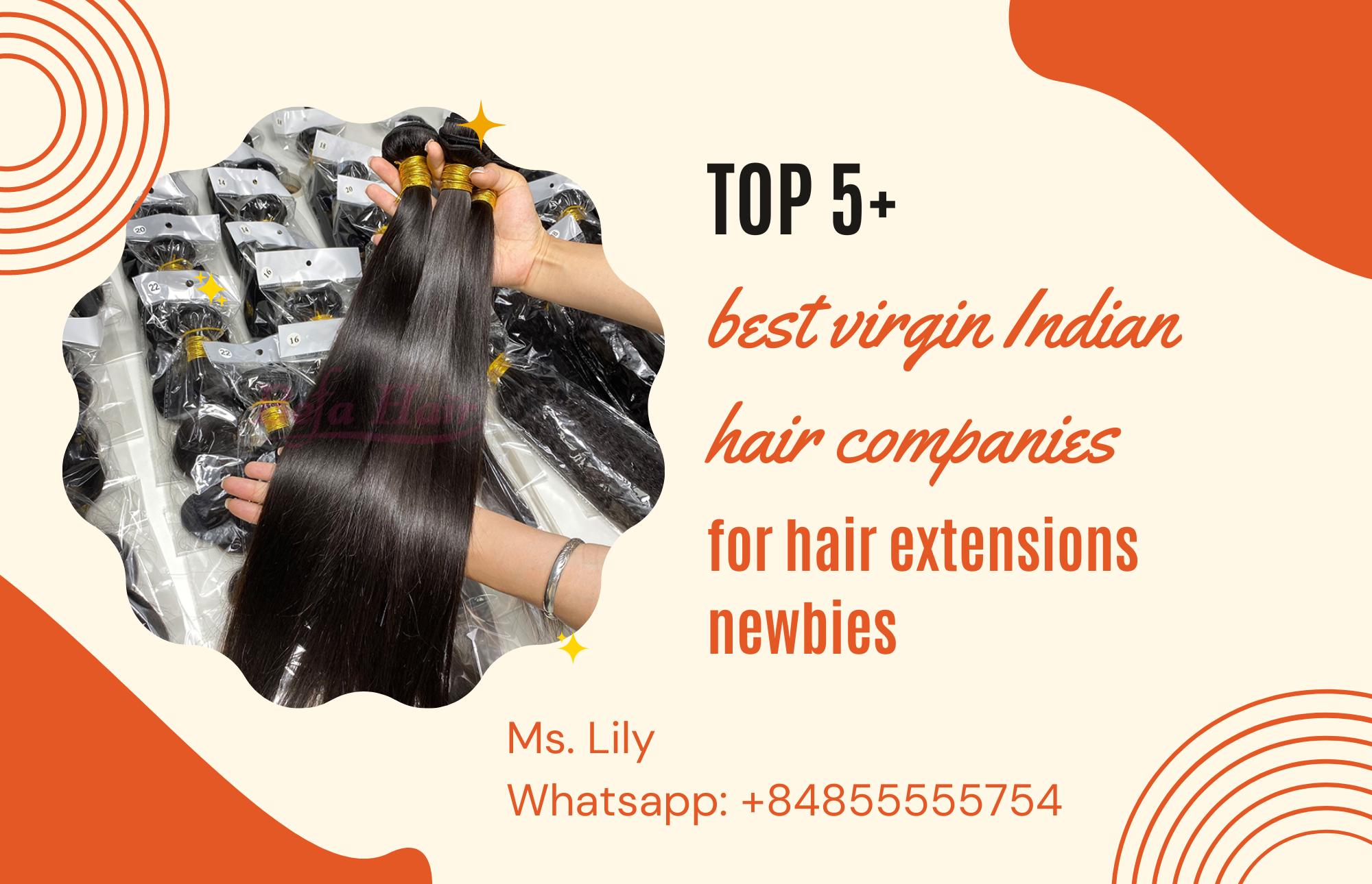 top-5-best-virgin-indian-hair-companies-for-hair-extensions-newbies