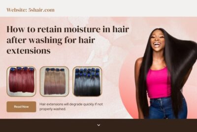 how-to-retain-moisture-in-hair-after-washing