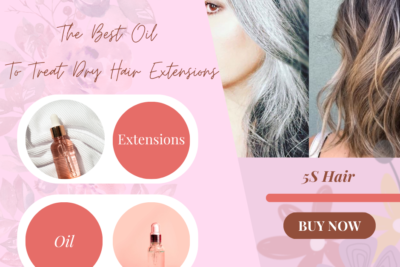 revive-your-hair-the-best-oil-to-treat-dry-hair-extensions-1