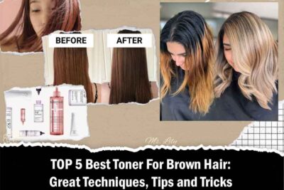 TOP 5 Best Toner For Brown Hair: Great Techniques, Tips and Tricks