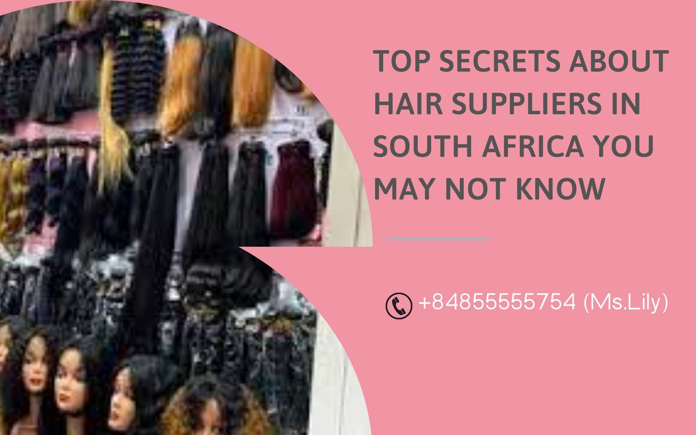 top-secrets-about-hair-suppliers-in-south-africa-you-may-not-know1