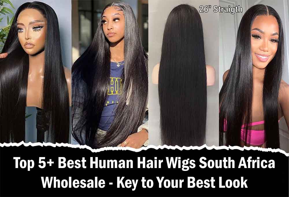 Human Hair Wigs South Africa Wholesale