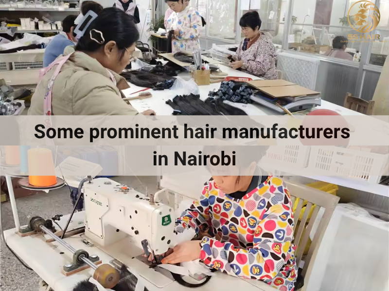 Three most prominent manufacturers of hair extensions in Nairobi