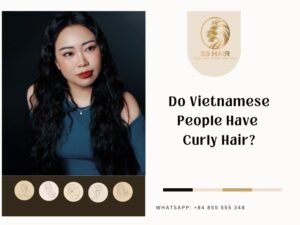 Do Vietnamese Have Curly Hair